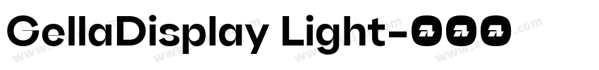 GellaDisplay Light字体转换
